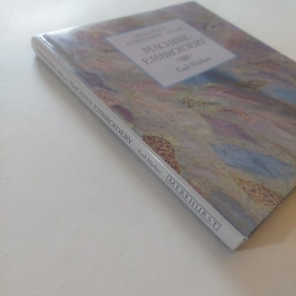 Machine Embroidery by Gail Harker 1990 Hardcover - Picture 3 of 11